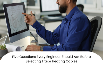 Five Questions Every Engineer Should Ask Before Selecting Trace Heating Cables